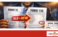 फॉर्म 16 बंद; 1 एप्रिलपासून ‘फॉर्म 130’ लागू — आयकर प्रक्रियेत मोठा बदल