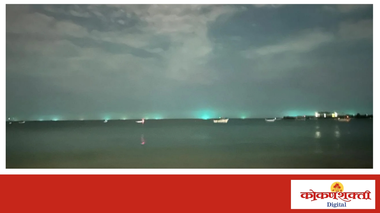 मालवणच्या समुद्रात एलईडी लाईट चा झगमगाट ! शेकडो परराज्यातील पर्ससीन टॉलर्सचा समुद्रात धुमाकूळ