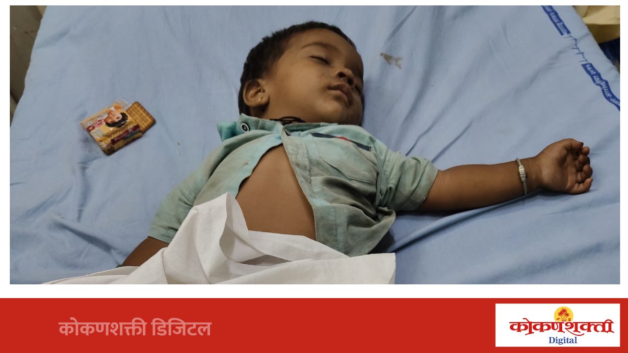 मालवणात पहाटे बेवारस स्थितीत सापडला दीड वर्षाचा मुलगा ; तपासाअंती मुलगा त्याच्या पालकांच्या स्वाधीन